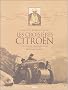 Les Croisi�res Citro�n Coffret 2 volumes : Tome 1, La croisi�re jaune, Sur la route de la soie ; Tome 2, La croisi�re noire, Sur la trace des explorateurs du XIXe