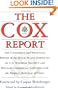 The Cox Report : The Unanimous and Bipartisan Report of the House Select Committee on U.S. National Security and Military Commercial Concerns with the People's Republic of China