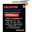 Telecom Dictionary, PSTN, PBX, Datacom, Broadband, IP Telephony... by Lawrence, Harte