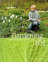 Gardening 101: Learn How to Plan, Plant, and Maintain a Garden