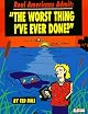 Real Americans Admit: "The Worst Thing I'Ve Ever Done"