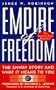 Empire of Freedom: The Amway Story and What It Means to You