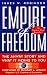 Empire of Freedom: The Amway Story and What It Means to You