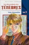 Les descendants des Ténèbres, Tome 5 :