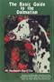 The Basic Guide to the Dalmatian: Written by Breeders Who Know the Breed-- For Those Who Are Interested in Learning More About the Dalmatian (Introducing the Basic Guide Breed Series)