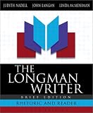 The Longman Writer: Rhetoric and Reader (Brief 5th Edition)
