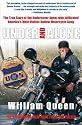 Under and Alone: The True Story of the Undercover Agent Who Infiltrated America's Most Violent Outlaw Motorcycle Gang