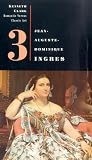 Review Odyssey Video  / Romantic Versus Classic Art 3: Jean Auguste Dominique Ingres