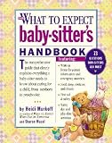 Books : The What to Expect Baby-Sitter's Handbook