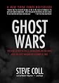 Ghost Wars: The Secret History of the CIA, Afghanistan, and Bin Laden, from the Soviet Invasion to S [MP3 CD Library Binding]