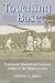 Touching Base: Professional Baseball and American Culture in the Progressive Era (Sport & Society): Professional Baseball and American Culture in the Progressive Era (Sport & Society)