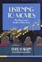 Listening to Movies: The Film Lover's Guide to Film Music