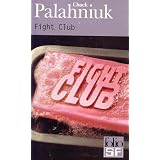Fight Clubpar Chuck Palahniuk