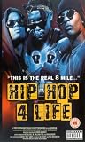 Hip Hop 4 Life [2001] [VHS]