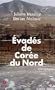 Evades de coree du nord