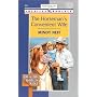 The Horseman's Convenient Wife (Harlequin American Romance, No. 838)