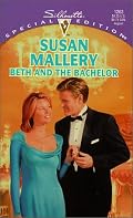 Beth And The Bachelor (Silhouette, Special Edition, No. 1263)