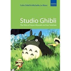 Studio Ghibli: The Films of Hayao Miyazaki and Isao Takahata