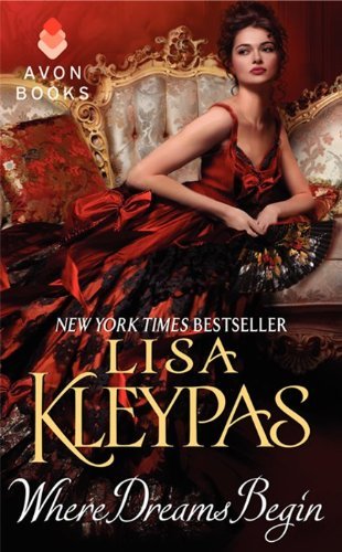 Where Dreams Begin [Mass Market Paperback] [2000] (Author) Lisa Kleypas
