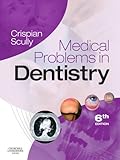 Medical problems in dentistry