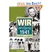 Wir vom Jahrgang 1941. Kindheit und Jugend