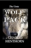 The Uinta Wolf Pack