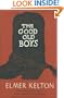 The Good Old Boys (Texas Tradition Series)