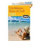 Fodor's Caribbean Ports of Call 2010 (Fodor's Gold Guides) by Fodor's