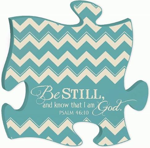 Be Still, And Know That I Am God Psalm 46:10 Puzzle Piece 12 X 12