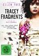 Tracey Fragments