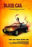 Blood Car [DVD]