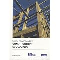 Guide raisonn� de la construction �cologique