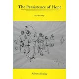 The Persistence of Hope: A True Story
