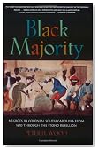 Black Majority: Negroes in Colonial South Carolina from 1670 through the Stono Rebellion (Norton Library)