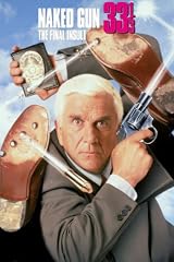 Naked Gun 33 1/3: The Final Insult