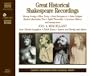 Great Historical Shakespeare Recordings