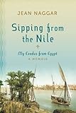 Sipping from the Nile: My Exodus from Egypt