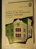 Europe in the nineteenth century, 1830-1880
