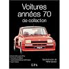 Voitures ann�es 70 de collection