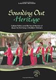 ISBN 9780824835682 product image for Sounding Out Heritage (Southeast Asia: Politics, Meaning, and Memory) | upcitemdb.com