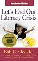 Let's End Our Literacy Crisis: The Desperately Needed Idea Whose Time Has Come