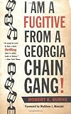 ISBN 9780820319438 product image for I Am a Fugitive from a Georgia Chain Gang! (Brown Thrasher Books) | upcitemdb.com