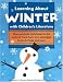 Learning About Winter with Children's Literature (Learning About...)
