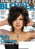 Blender Magazine Kelly Clarkson August 2007 Issue (Pete Wentz, 50 Cent, Miranda Lambert)