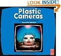 Plastic Cameras: Toying with Creativity