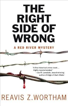 The Right Side of Wrong - Reavis Z Wortham 