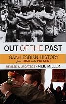 Out of the Past: Gay and Lesbian History from 1869 to the Present