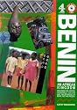 Benin: An African Kingdom - Exploring the History, Geography, Culture and Environment of Benin Past and Present