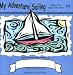 My Adventure Sailing (My Adventure)