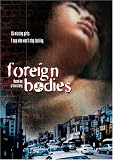 Foreign Bodies
